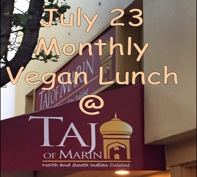 July 23 Monthly Vegan Lunch