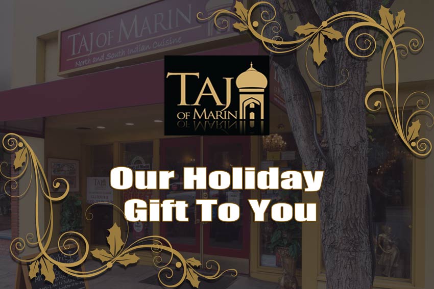 Taj of Marin - Happy Holidays - Taj of Marin store front in background, Gold swirls, logo and text.